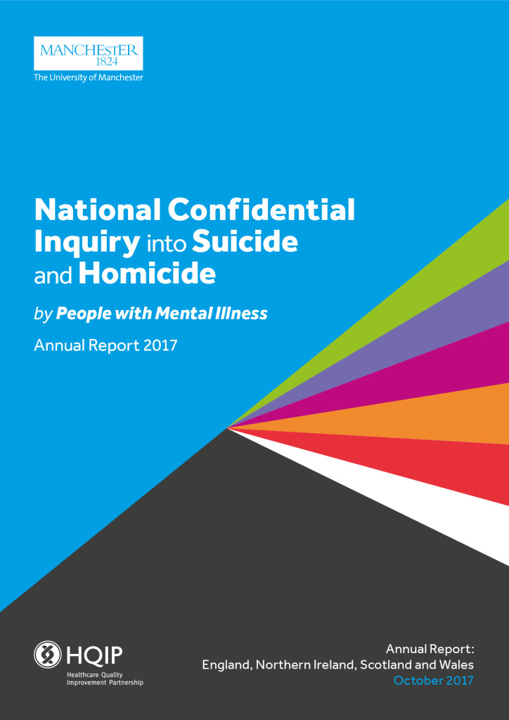 National Confidential Inquiry into Suicide and Homicide: Annual Report 2017