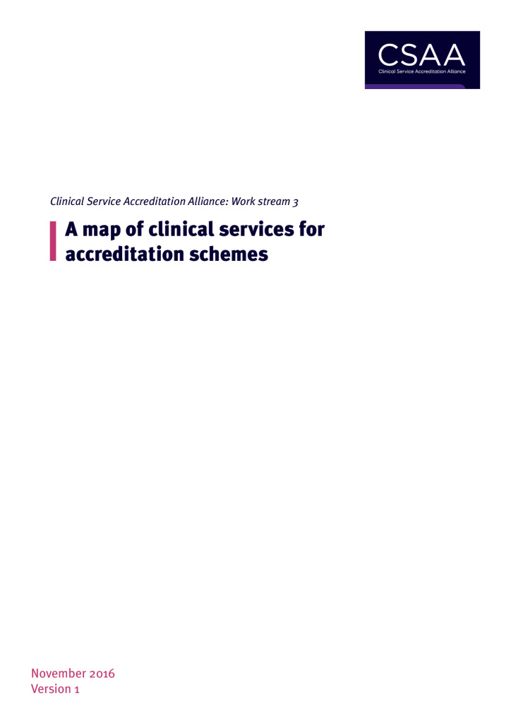 Clinical Service Accreditation (CSA): A map of clinical services for accreditation schemes