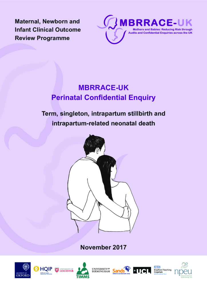 MBRRACE-UK Perinatal Confidential Enquiry Report 2017