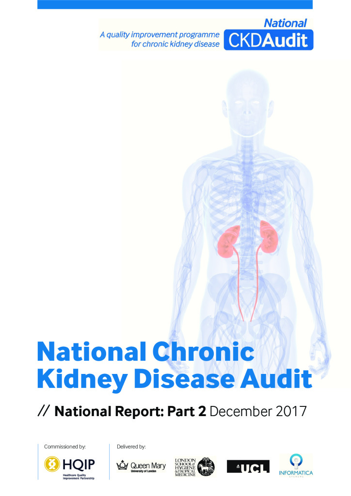 National Chronic Kidney Disease Audit: National Report (Part 2)