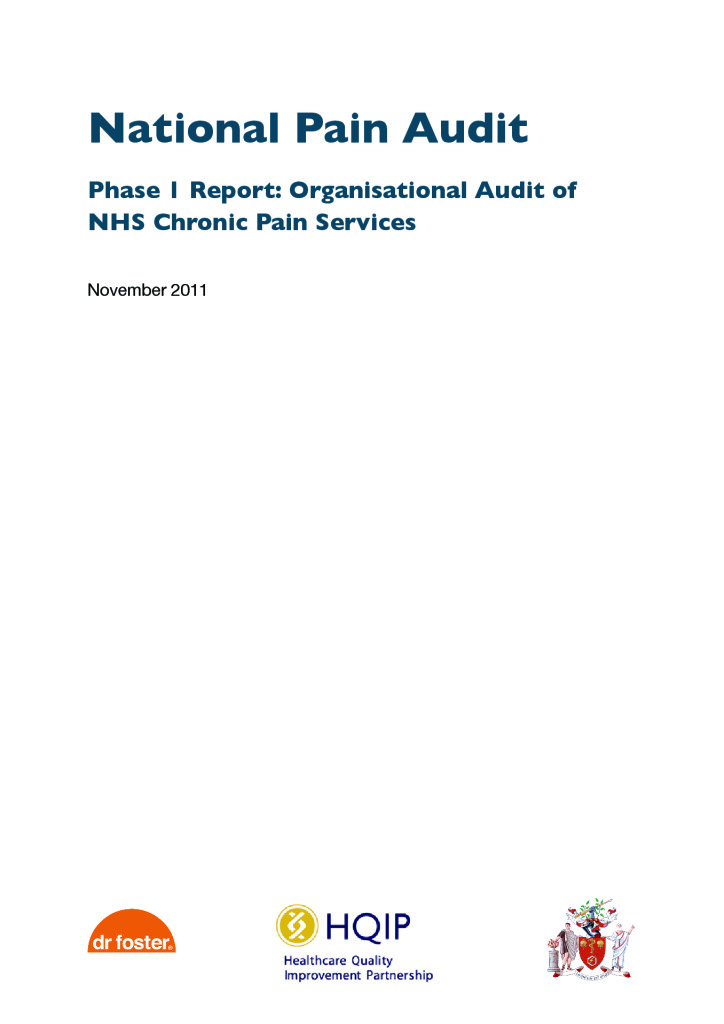 National Pain Audit: Reports from 2011 to 2012