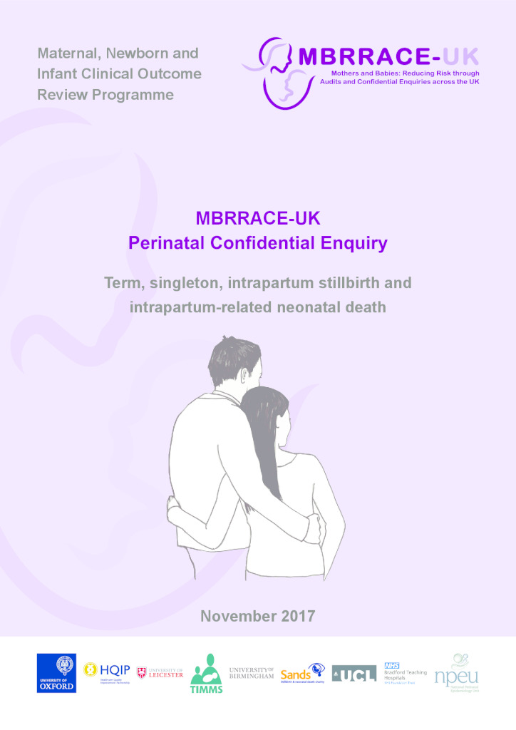 MBRRACE-UK Perinatal Confidential Enquiry Report 2017