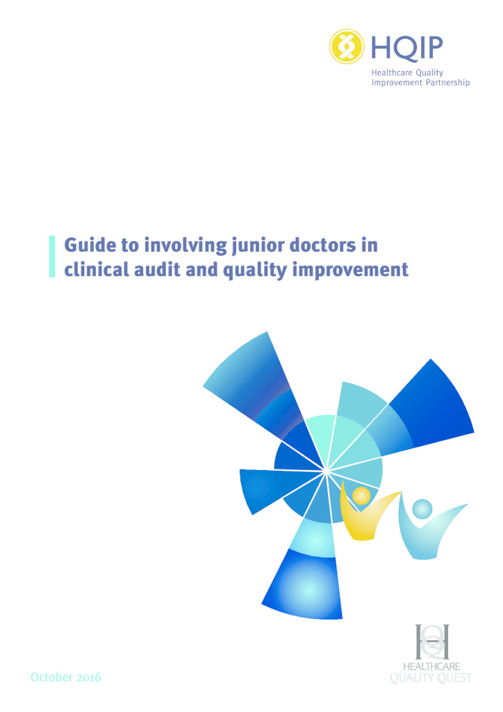 Guide to involving junior doctors in clinical audit and quality improvement