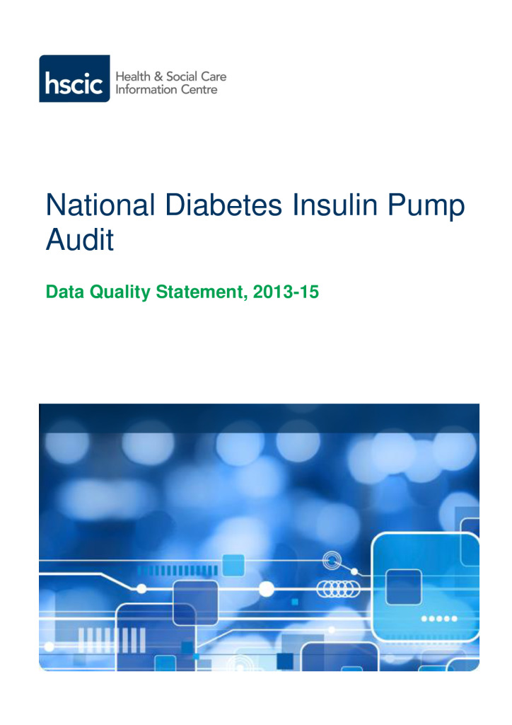 National Diabetes Insulin Pump Audit Data Quality Statement, 2013-15