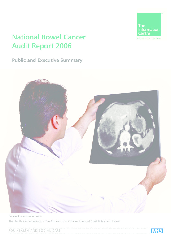 National Bowel Cancer Audit Report 2006 – Public and Executive Summary