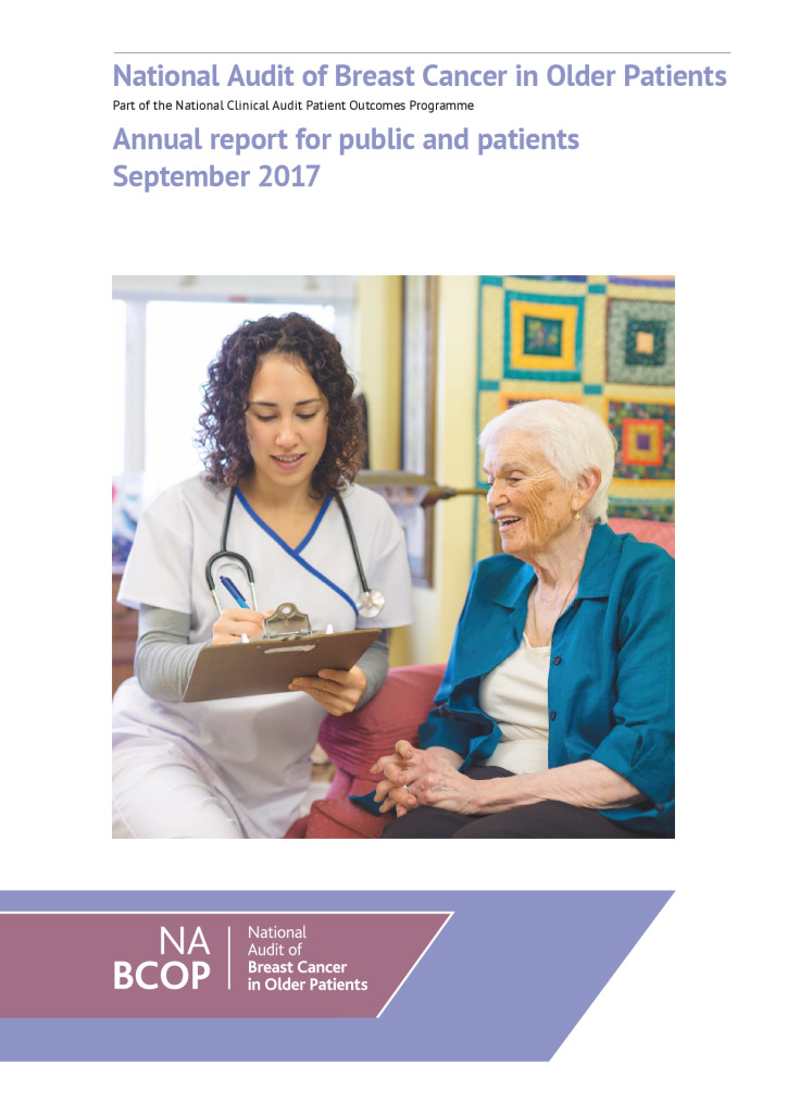 National Audit of Breast Cancer in Older Patients: Annual report for public and patients September 2017