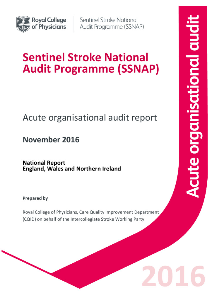 SSNAP Acute organisational audit report