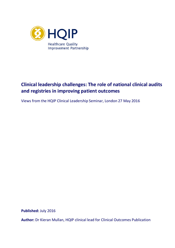 Findings and key actions from the HQIP Clinical Leadership Seminar