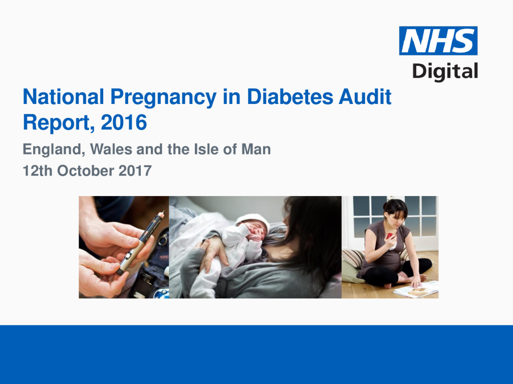 National Pregnancy in Diabetes Audit Report 2016