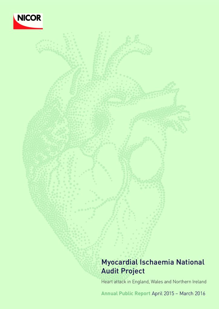 Myocardial Ischaemia National Audit Project Annual Report: April 2015 – March 2016