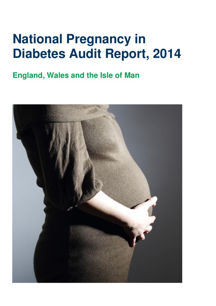 National pregnancy in diabetes audit report 2014