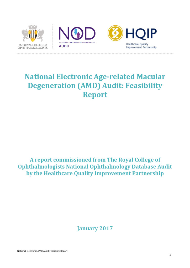 Opthalmology National Electronic Age-related Macular Degeneration (AMD) Audit: Feasibility report