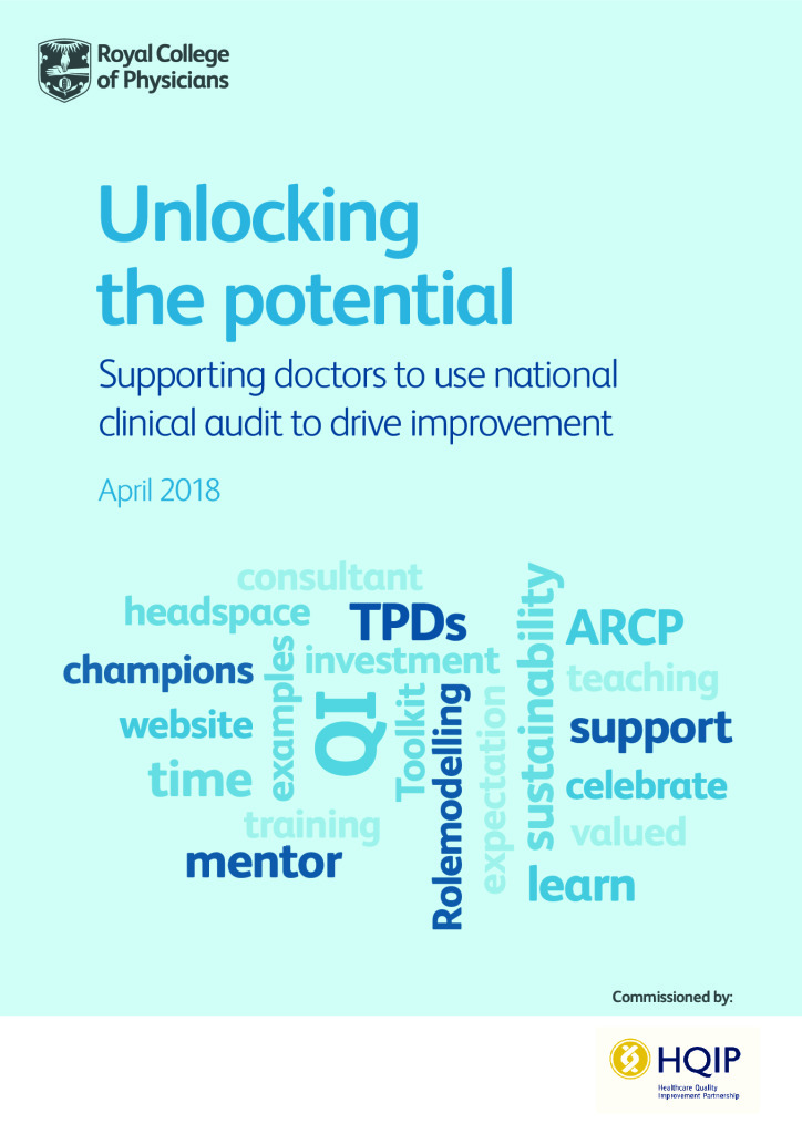 Unlocking the potential: Supporting doctors to use national clinical audit to drive improvement