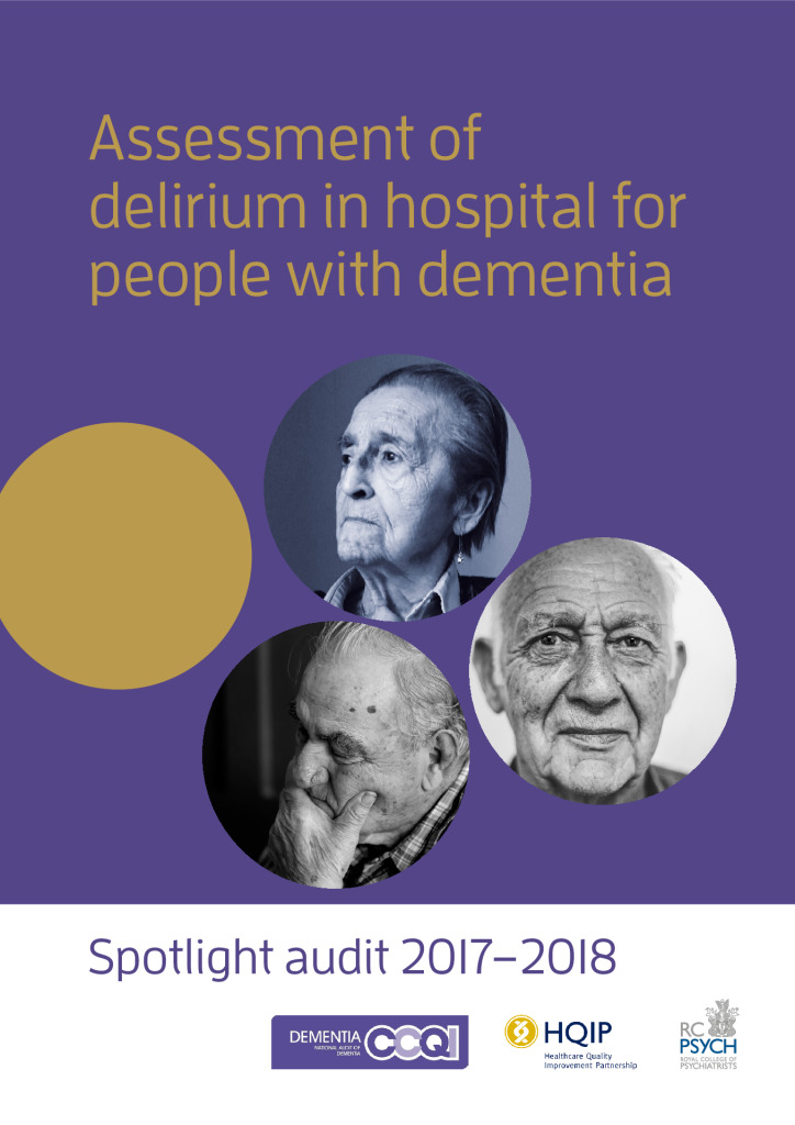 National Audit of Dementia: Spotlight audit 2017-2018