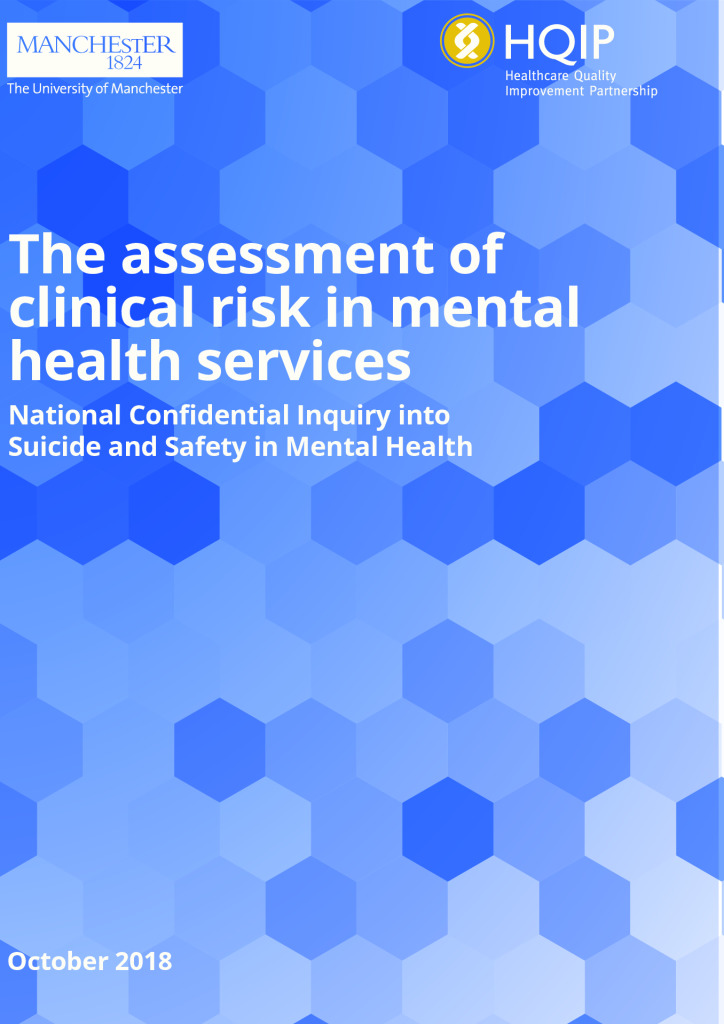 Assessment of clinical risk in mental health service - An NCISH report
