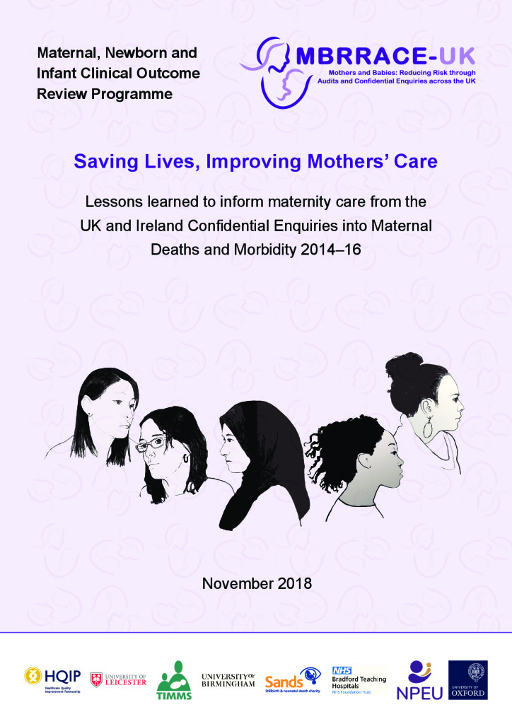 Maternal, Newborn and Infant Programme: Saving Lives, Improving Mothers’ Care