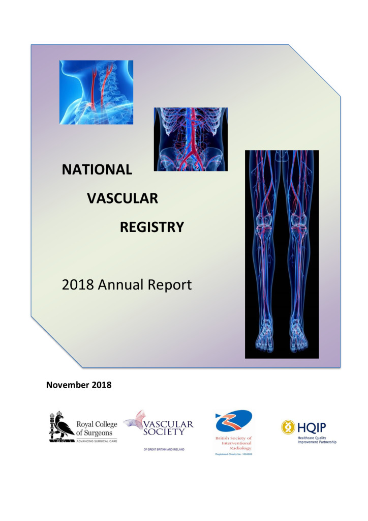 National Vascular Registry: Annual Report 2018