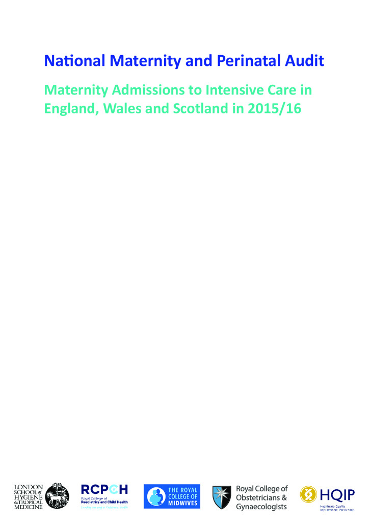 National Maternity and Perinatal Audit – Intensive Care Report