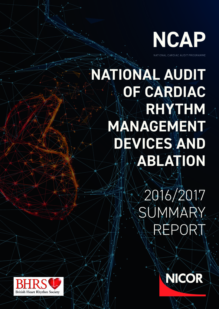 National Audit of Cardiac Rhythm Management Devices and Ablation – 2016-17 Report