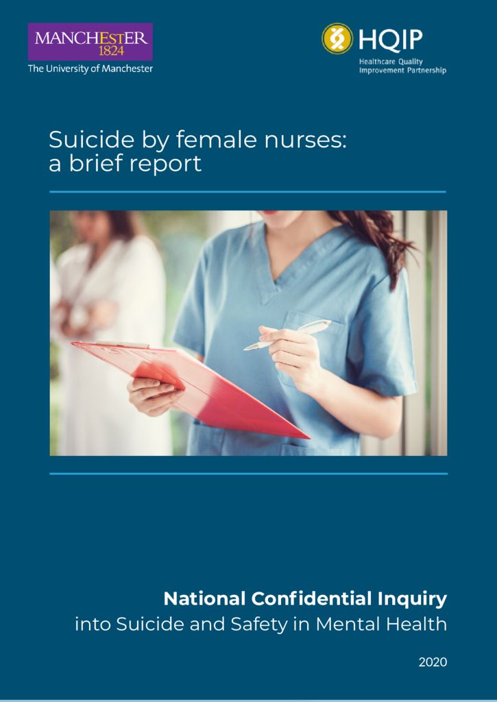 National Confidential Inquiry into Suicide and Safety in Mental Health – Suicide by female nurses report