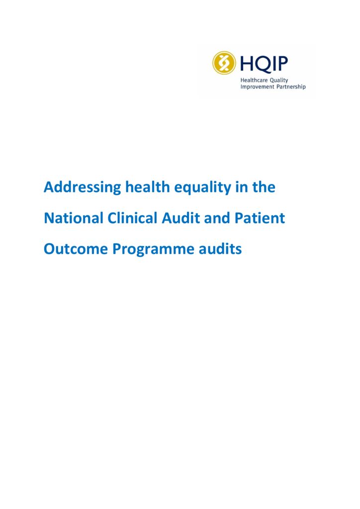 Addressing Health Equality in the National Clinical Audit and Patient Outcomes Programme (NCAPOP) audits