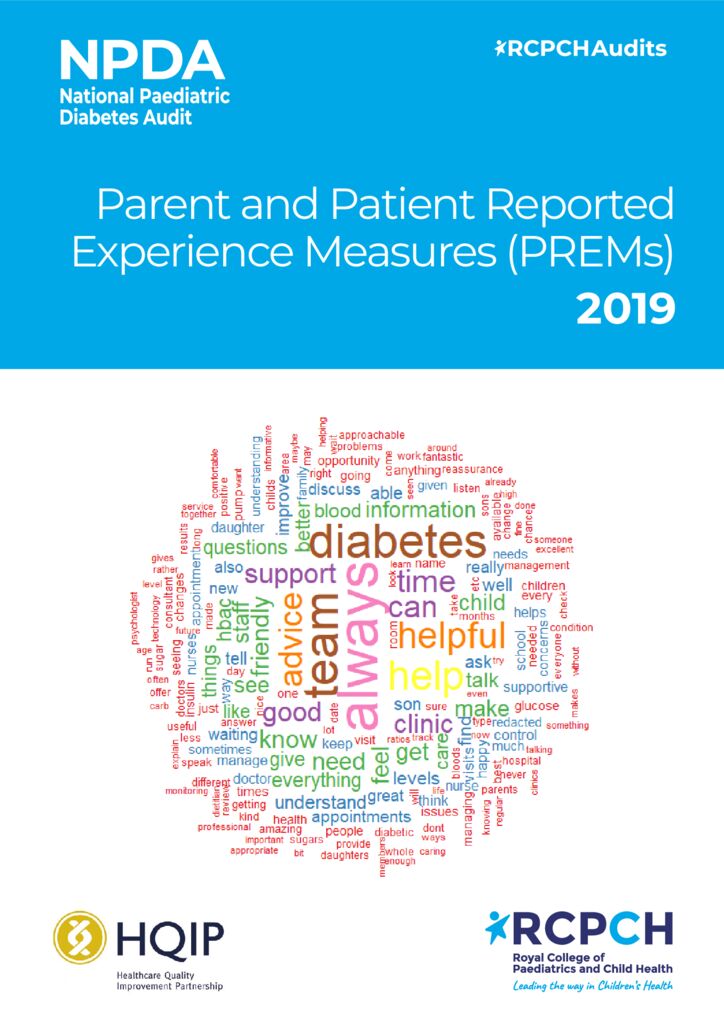 National Paediatric Diabetes Audit – Parent and Patient Reported Experience Measures (PREMs) 2019