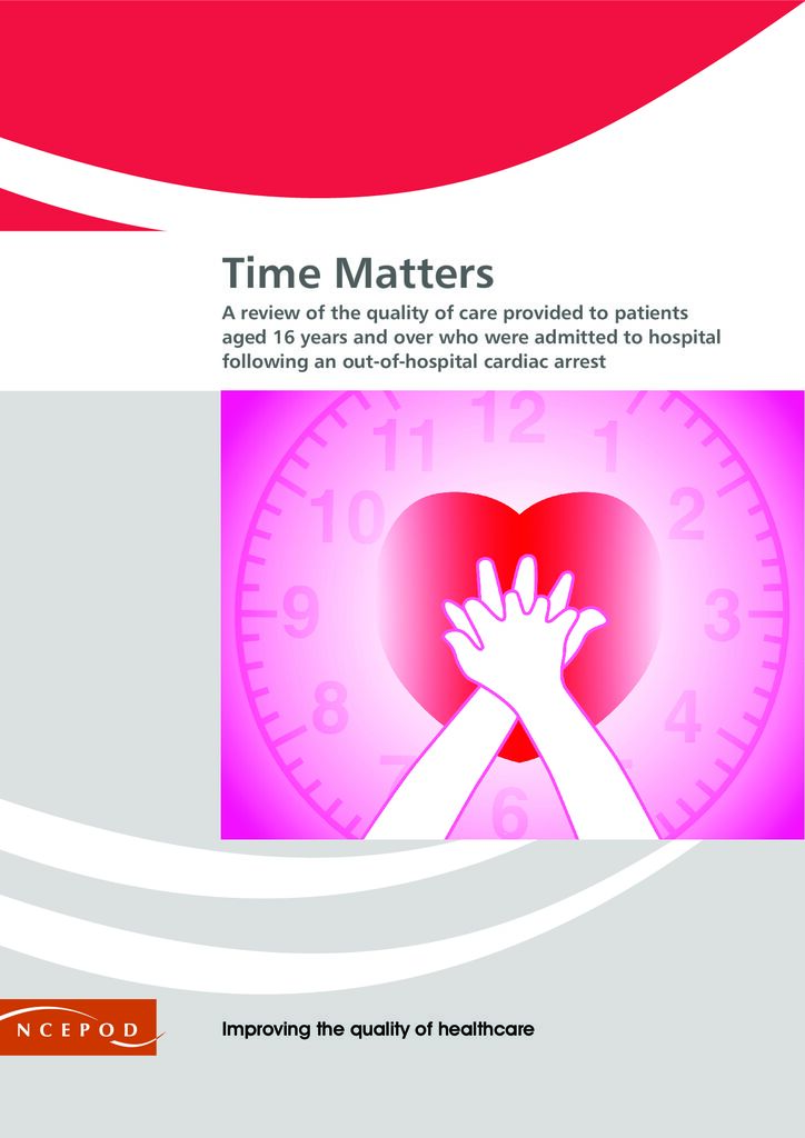 Medical and Surgical – Out of Hospital Cardiac Arrest Report