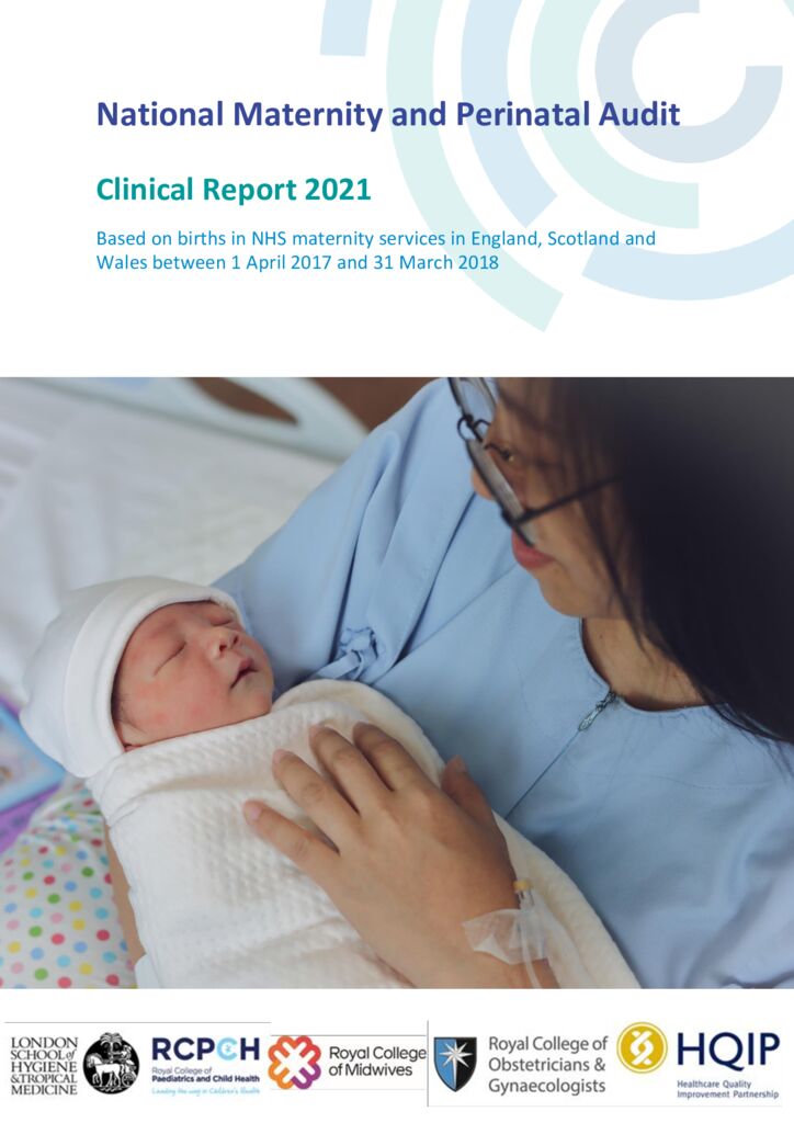 National Maternity and Perinatal Audit Clinical Report 2021