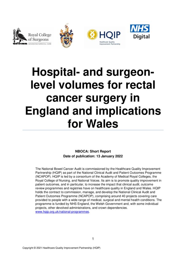 National Bowel Cancer Audit Short Report: Hospital- and surgeon- level volumes for rectal cancer surgery