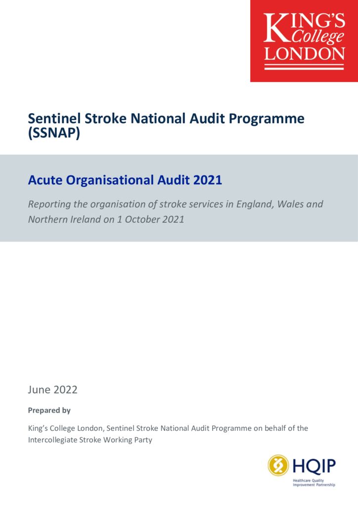 Sentinel Stroke National Audit Programme: Acute Organisational Audit 2021
