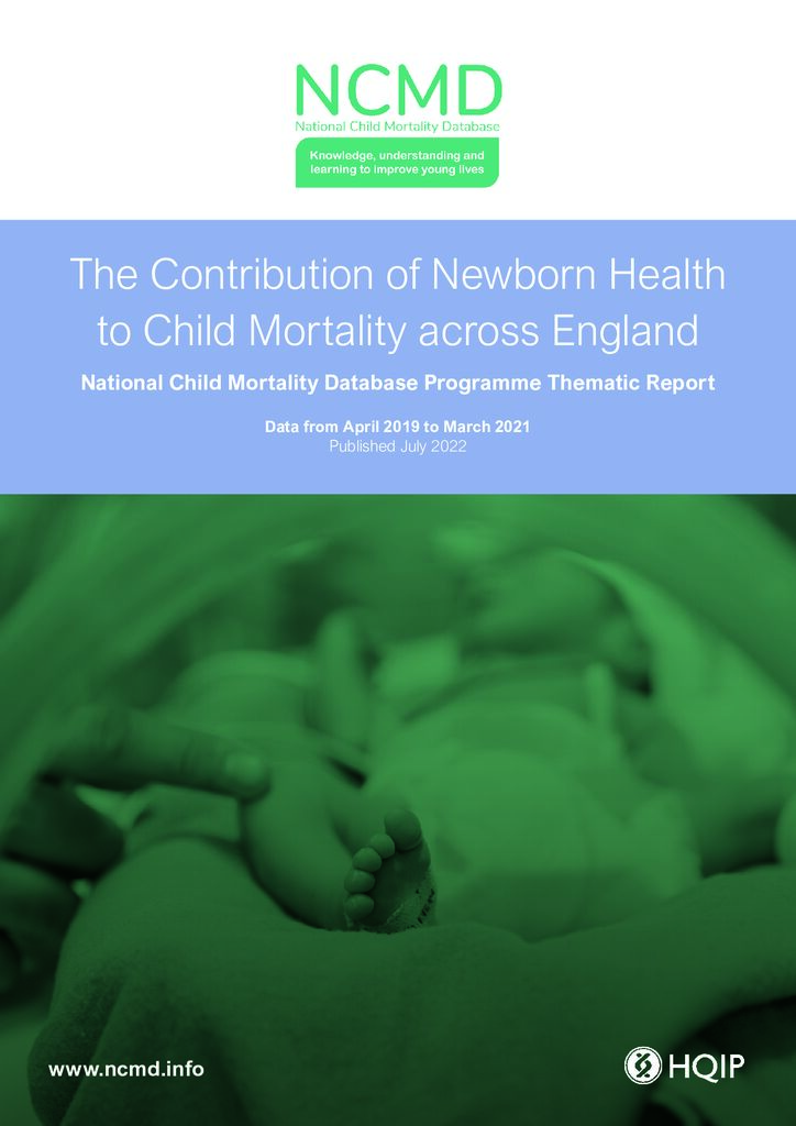 National Child Mortality Database: The contribution of newborn health to child mortality across England