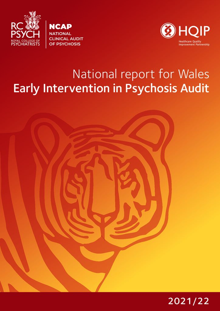 National Clinical Audit of Psychosis: Early Intervention in Psychosis Audit Report (Wales)