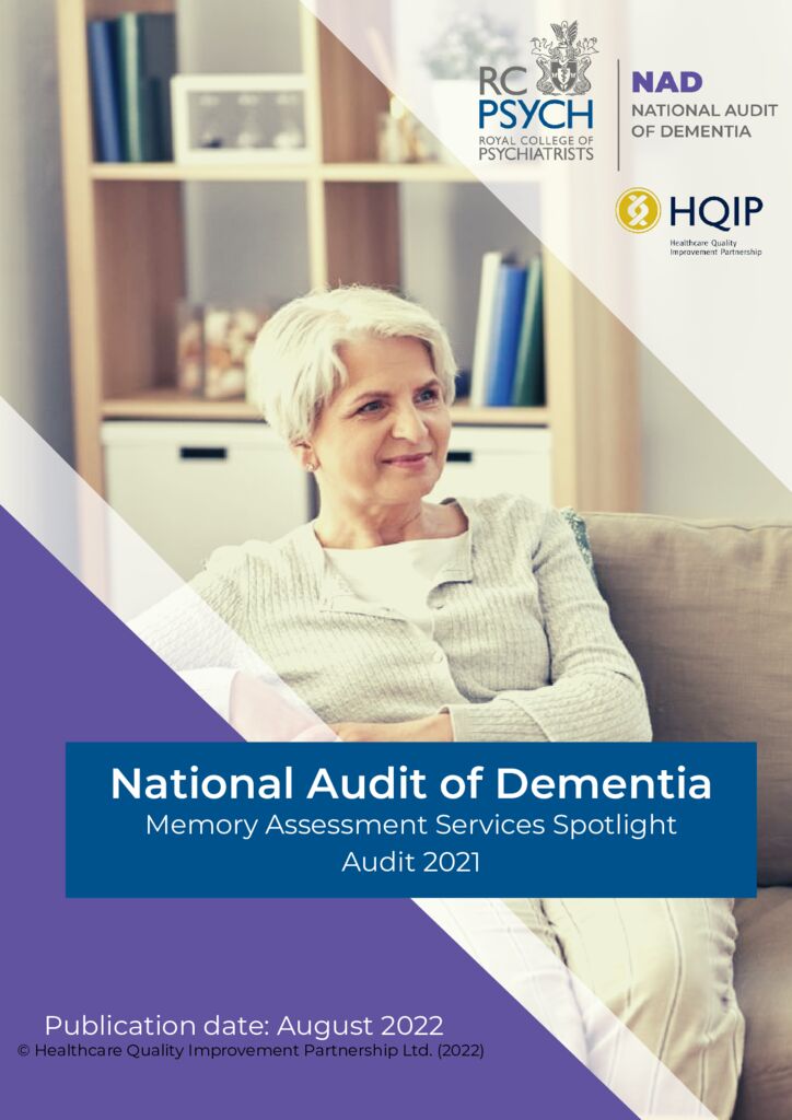 National Audit of Dementia: Memory Assessment Services Spotlight Audit 2021