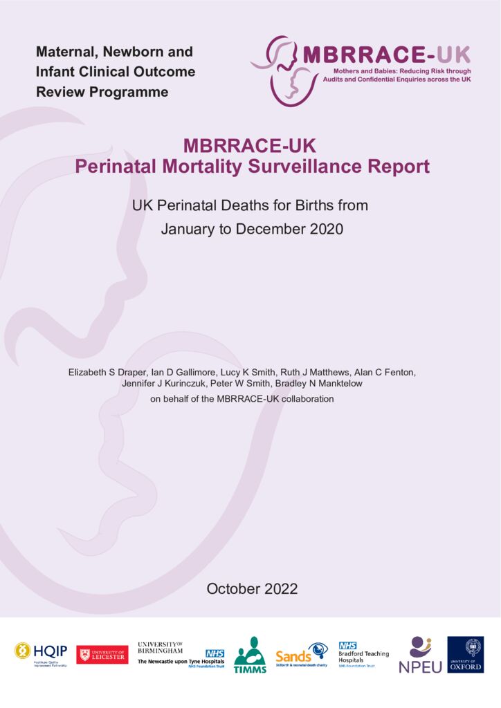 MBRRACE-UK Perinatal Mortality Surveillance Report 2020