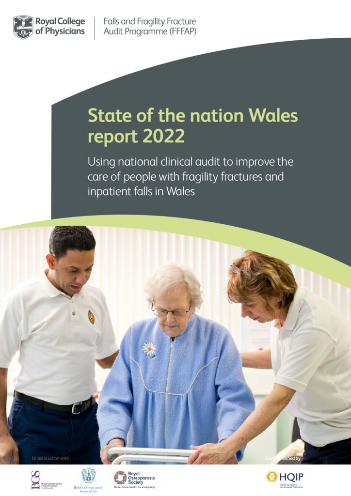 Fragility fractures – State of the nation Wales report 2022 (FFFAP)