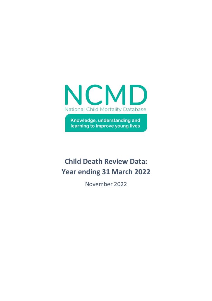 Child Death Review Data: Year ending 31 March 2022 (NCMD)