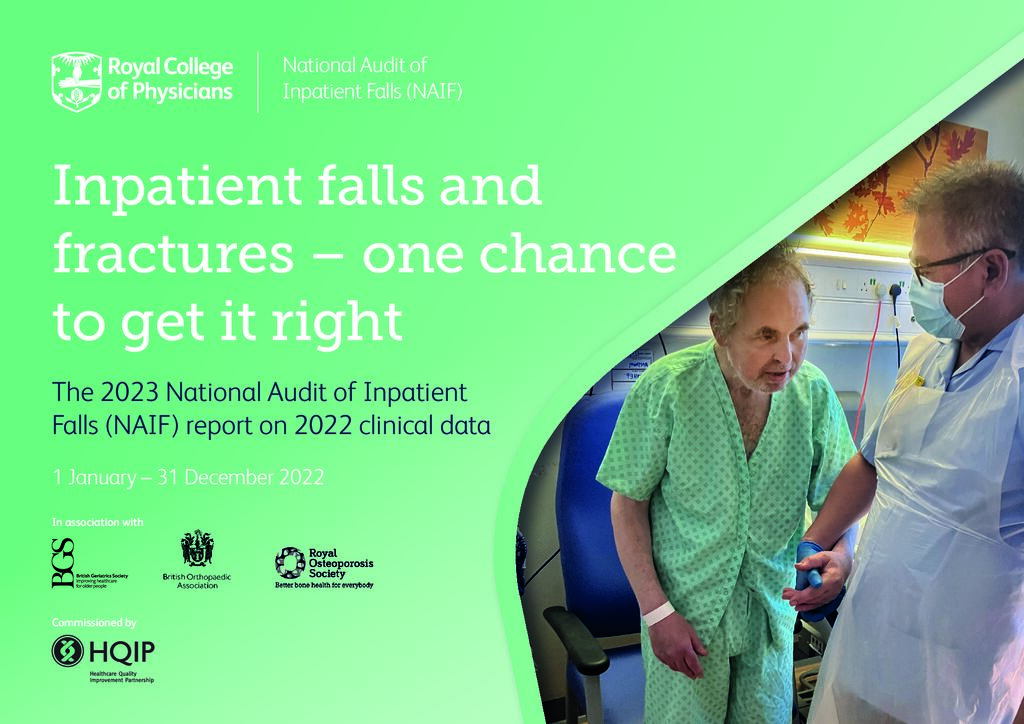 Inpatient falls and fractures – 2023 NAIF report on 2022 clinical data